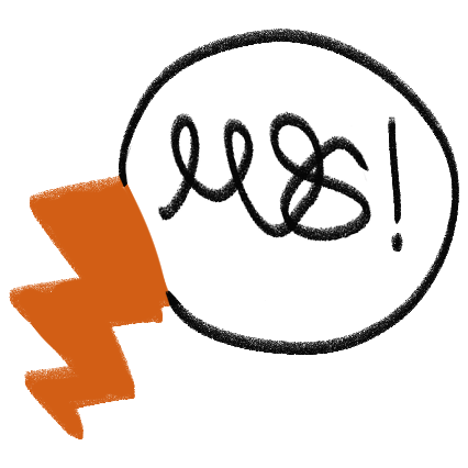 A speech bubble with an orange zig zag stem, and squiggles inside of it.